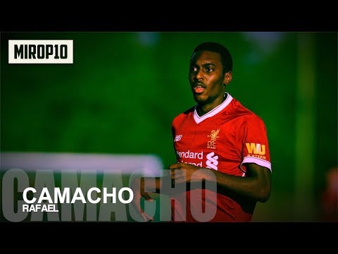 RAFAEL CAMACHO ✭ LIVERPOOL ✭ TOP TALENT ✭ Skills & Goals ✭ 2017/2018 ✭