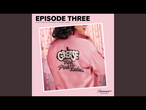 Take The Wheel (From the Paramount+ Series ‘Grease: Rise of the Pink Ladies')