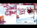 Year Without A Santa Claus Here Comes Santa Claus 432hz