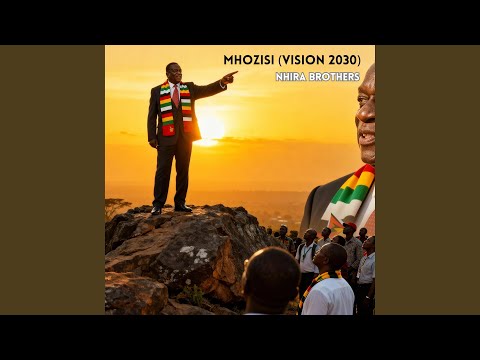 Mhozisi (Vision 2030)