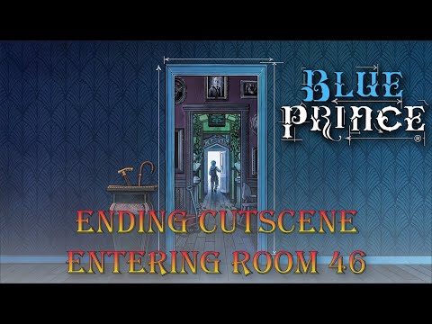 Blue Prince - Ending Cutscene (Entering Room 46)