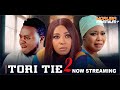 TORI TIE 2 Because Of You Latest Yoruba Movie 2025 Mide Martins Wasila Coded Mama Rainbow