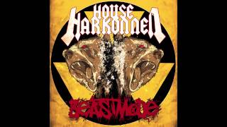 The House Harkonnen - BOMBS AWAY - Beastmode