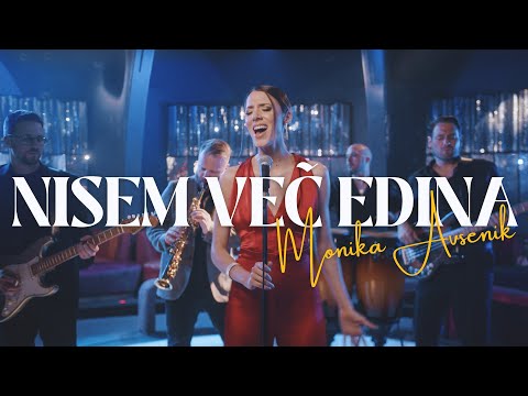 MONIKA AVSENIK - NISEM VEČ EDINA
