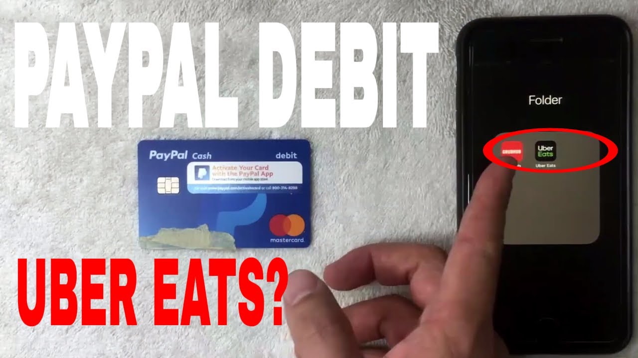 ✅  Can You Use Paypal Cash Debit Card On Uber Eats 🔴