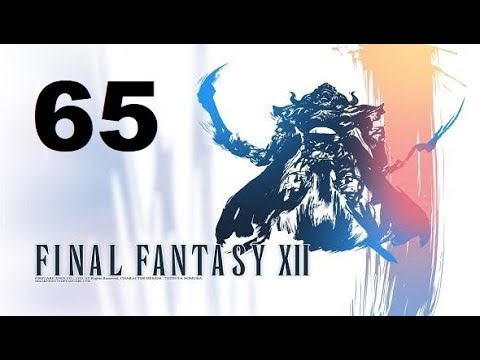 FINAL FANTASY XII parte 65 gameplay sin comentarios