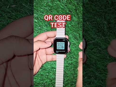 T900 Ultra Qr Code Test #smartwatchclub #t900ultra #viralshort #trending #shortfeed