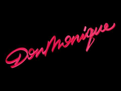 DonMonique - Paid N Full