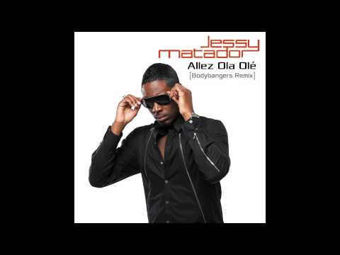 Jessy Matador - Allez Ola Olé (Bodybangers Remix 2014)