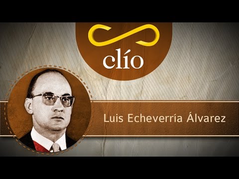 Mini-biography: Luis Echeverría Álvarez