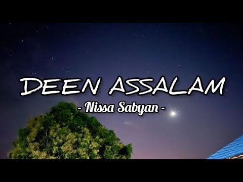 DEEN ASSALAM - Nissa Sabyan ( Lyric )