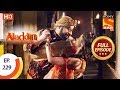 Aladdin Ep 229 Full Episode 2nd July 2019