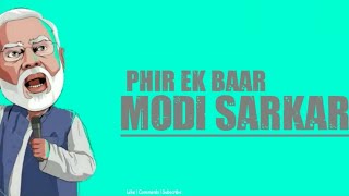 Phir Ek Baar Modi Sarkar  Rap Song Status  New Wha
