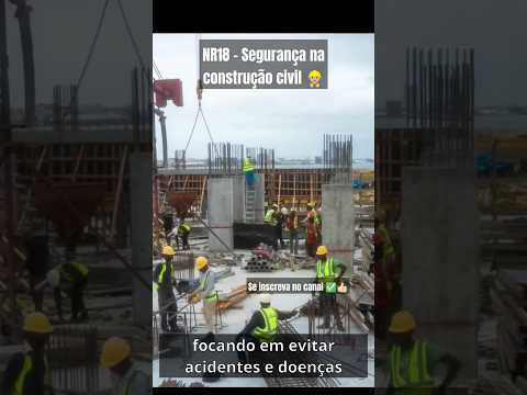 Conheça a NR18 que regulamenta as condições de saúde e segurança do trabalho na construção civil