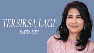 Download lagu TERSIKSA LAGI - RAFIKA DURI - VIDEO LIRIK | FULL ALBUM RAFIKA DURI mp3