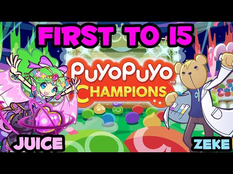 Puyo Puyo Champions-Juice (Sultana) vs Zeke (Risukuma) FT15
