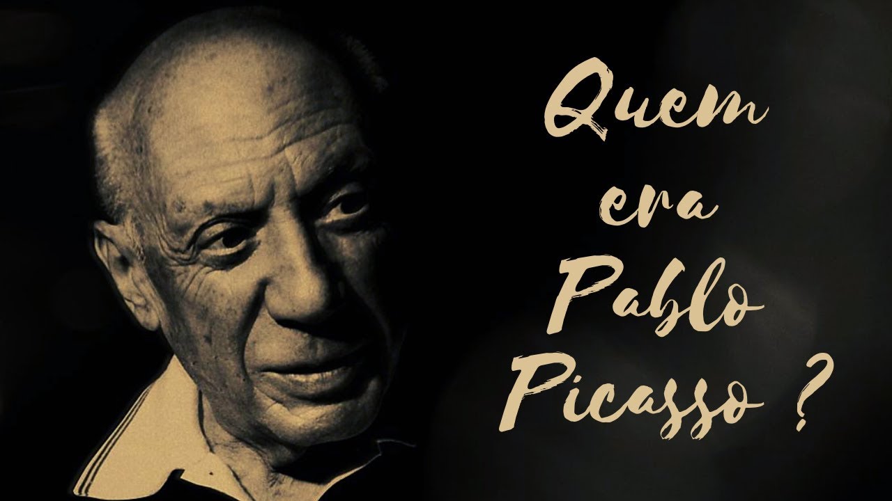 Quem era Pablo Picasso?