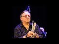 Arturo Sandoval - I Can't Get Started