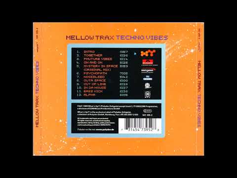 Mellow Trax Techno Vibes