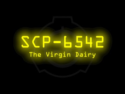 SCP-6542 - The Virgin Dairy