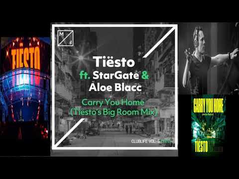Tiësto ft  StarGate & Aloe Blacc   Carry You Home (Tiësto’s Big Room vs Amice Remix)