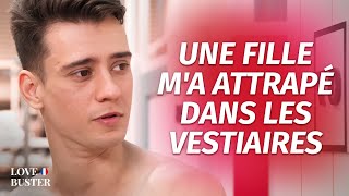A Girl Grabbed Me in the Locker Room | @LoveBusterFrance