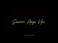Mohabbat Barsa Dena Tu Song Black Screen Whatsapp Status Latest Trending Status
