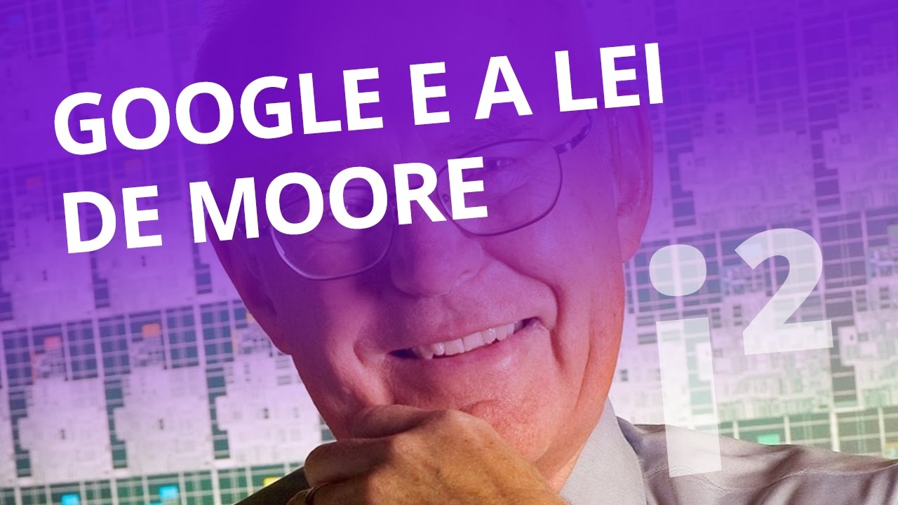 Google quer deixar Lei de Moore para trás [Inovação ²]