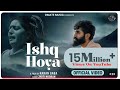 Ishq Hoya Jyoti Nooran Arjit New Punjabi Songs New Sad Song Romantic Love Song 2024