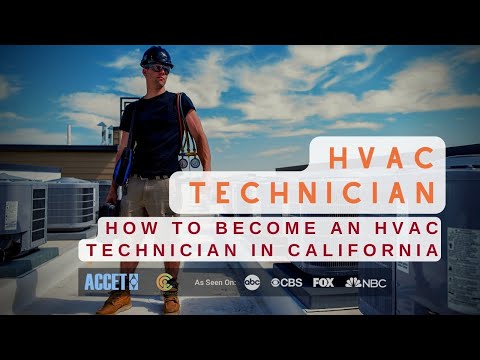 HVAC Technician - How to Become an HVAC Technician in California