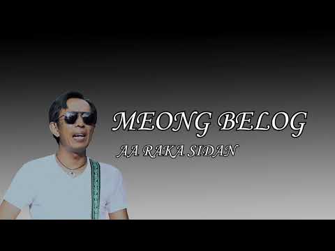 Meong Belog - Raka sidan ( LIRIK )