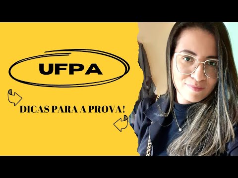 DICAS PARA A PROVA DA UFPA