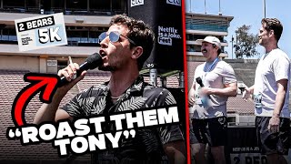Tony Hinchcliffe ROASTED Us - The 2 Bears 5k VLOG