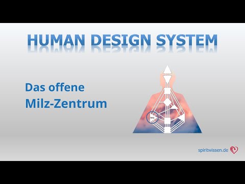 Human Design: Das offene Milz-Zentrum