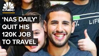 25-Year-Old 'Nas Daily' Quit His $120K Job At Venmo To Travel The World | My Success Story | CNBC
