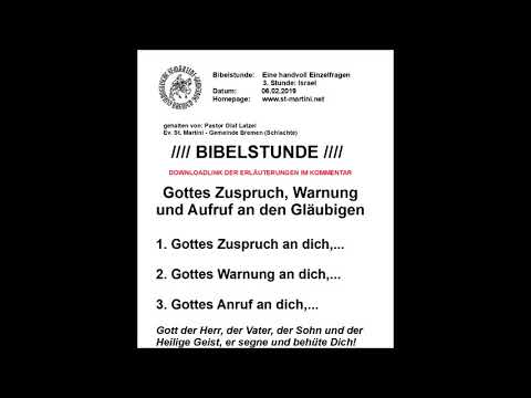 BIbelstunde vom 06.02.2019 - Eine handvoll Einzelfragen / 3 Stunde: Israel