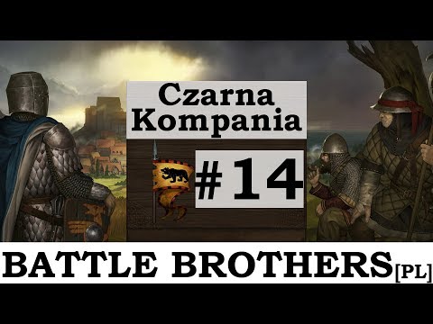 Zagrajmy w Battle Brothers (PL), cz.14 - ścigamy złodziei.