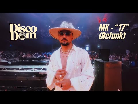 MK - 17 (Disco Dom Refunk)