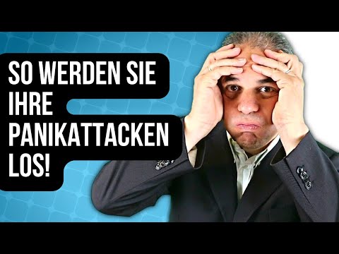 So werden Sie Panikattacken endlich los!