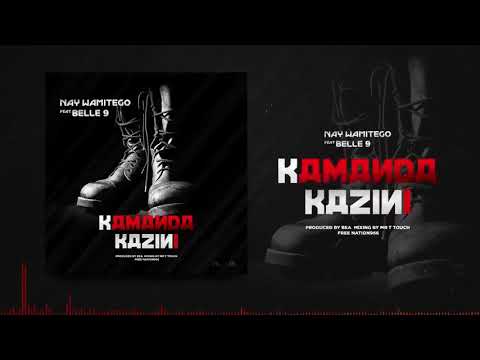 NAY WAMITEGO FT BELLE 9-KAMANDA KAZINI(OFFICIAL AUDIO)