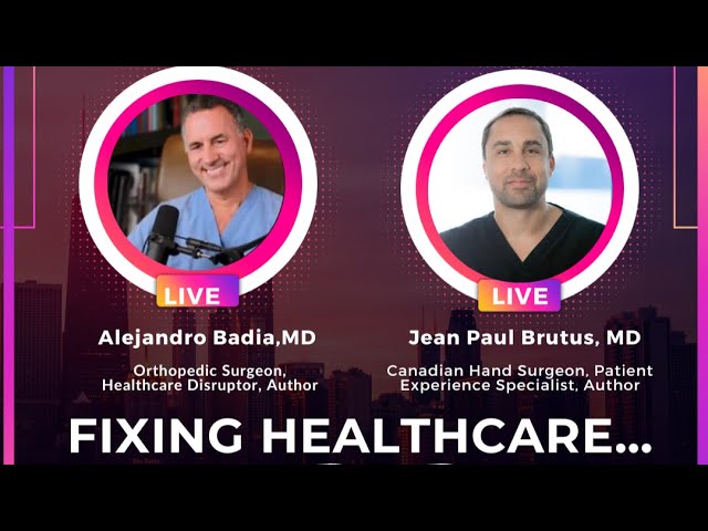 Dr. Brutus on “Fixing Healthcare…From The Trenches” with Dr. Badia