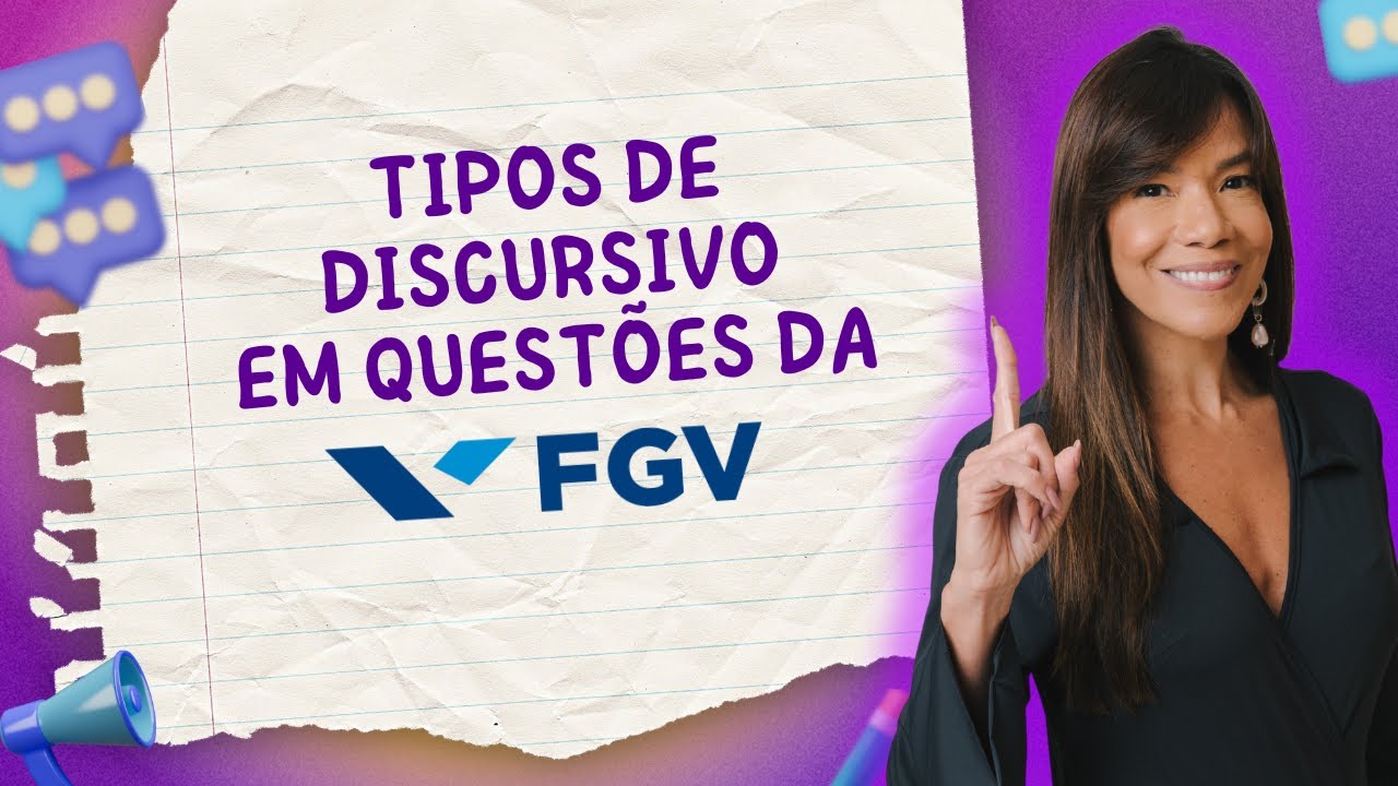 🔥 Domine os Tipos de Discurso e arrase nas provas da FGV!