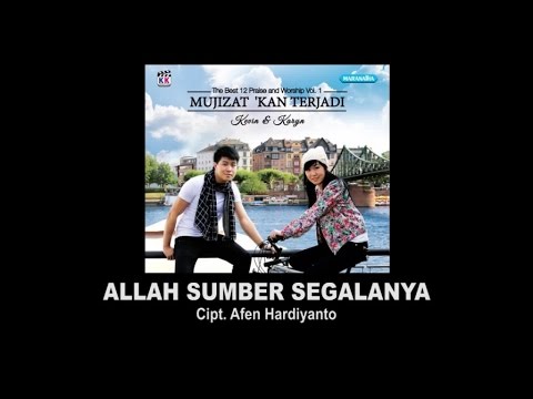 Kevin & Karyn - Allah Sumber Segalanya (Official Lyric Video)