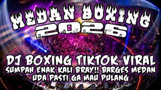 Download lagu DJ MEDAN BOXING FULL BASS !! DJ BOXING TIKTOK VIRAL | DJ BECAK TURBO FULL BASS TERBARU 2026 mp3