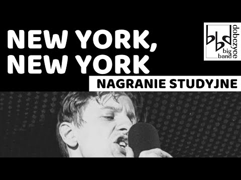 New York, New York - Big Band Dobczyce [Official Music Video]