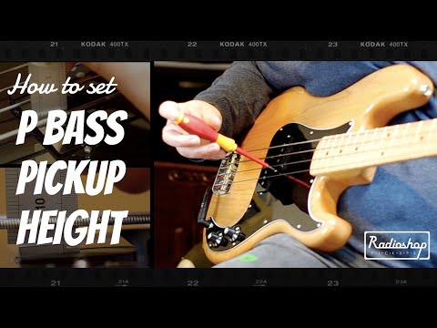 How to set P Bass Pickup Height