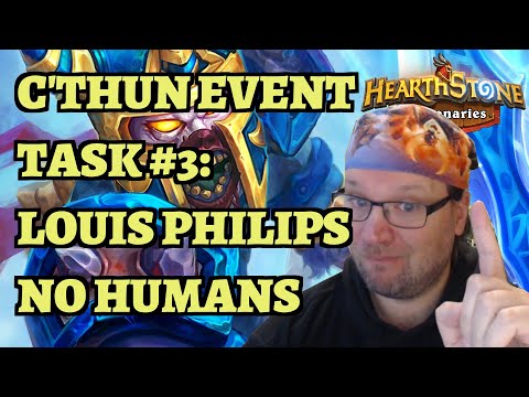 C'Thun Event Task #3: We Are Dancers Louis Philips Bounty Without Any Humans Hearthstone Mercenaries