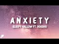 Sleepy Hallow A N X I E T Y Lyrics Ft Doechii