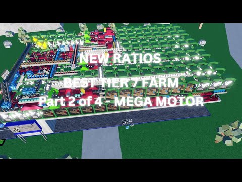 (NEW RATIOS) Best tier 7 farm - Mega Motor | Roblox factory simulator