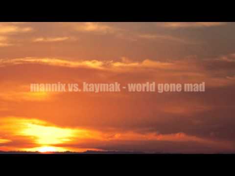 mannix vs. kaymak - world gone mad.wmv